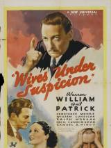 Превью постера #99298 к фильму "Жены под подозрением" (1938)