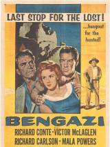 Превью постера #99465 к фильму "Бенгази" (1955)