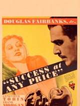 Превью постера #99490 к фильму "Успех любой ценой" (1934)