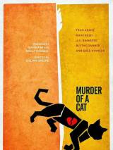 Превью постера #106039 к фильму "Убийство кота" (2014)
