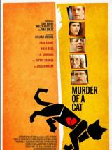 Превью постера #106040 к фильму "Убийство кота" (2014)
