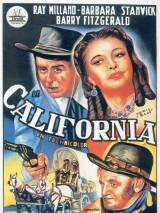 Превью постера #111337 к фильму "Калифорния" (1947)
