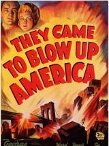 Превью постера #111400 к фильму "Они пришли, чтобы взорвать Америку" (1943)