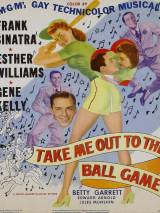 Превью постера #111412 к фильму "Возьми меня с собой на бейсбол" (1949)