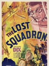 Превью постера #111658 к фильму "Потерянный эскадрон" (1932)
