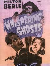 Превью постера #111923 к фильму "Шепот призраков" (1942)