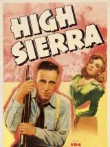Превью постера #112069 к фильму "Высокая Сьерра" (1941)
