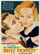 Превью постера #112164 к фильму "Короткий момент" (1933)