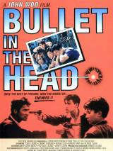 Превью постера #114618 к фильму "Пуля в голове" (1990)