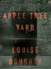 BBC экранизирует бестселлер Луизы Доти "Apple Tree Yard"