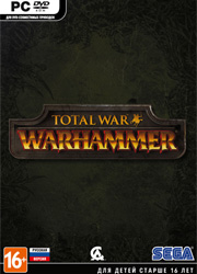 Премьера игры Total War: Warhammer перенесена
