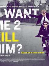 Превью постера #117546 к фильму "Ты хочешь, чтобы я его убил?" (2013)