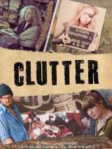 Превью постера #120923 к фильму "Clutter" (2013)