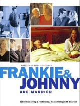 Превью постера #121806 к фильму "Фрэнки и Джонни женаты" (2003)