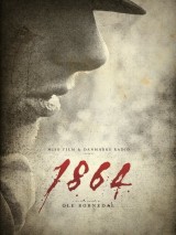 Превью постера #122298 к фильму "1864" (2014)