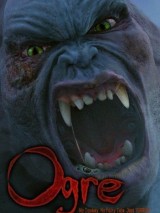 Превью постера #122757 к фильму "Огрэ - чудовище" (2008)