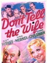 Превью постера #125017 к фильму "Не рассказывайте жене" (1937)