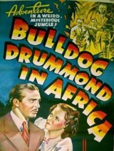 Превью постера #125228 к фильму "Бульдог Драммонд в Африке" (1938)