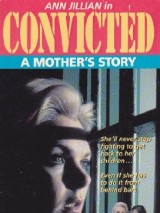 Превью постера #126011 к фильму "Осужденная: история матери" (1987)