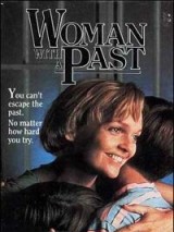 Превью постера #127572 к фильму "Женщина с прошлым" (1992)