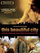 Превью постера #128370 к фильму "Этот красивый город"  (2007)