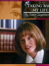Превью постера #129891 к фильму "Забери мою жизнь обратно: История Нэнси Зигенмайер" (1992)