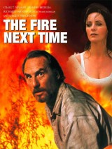 Превью постера #130187 к фильму "В следующий раз - огонь" (1993)