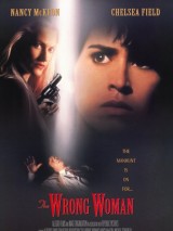 Превью постера #130900 к фильму "Не та женщина" (1995)