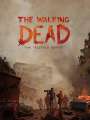 The Walking Dead: The Game - Season 3