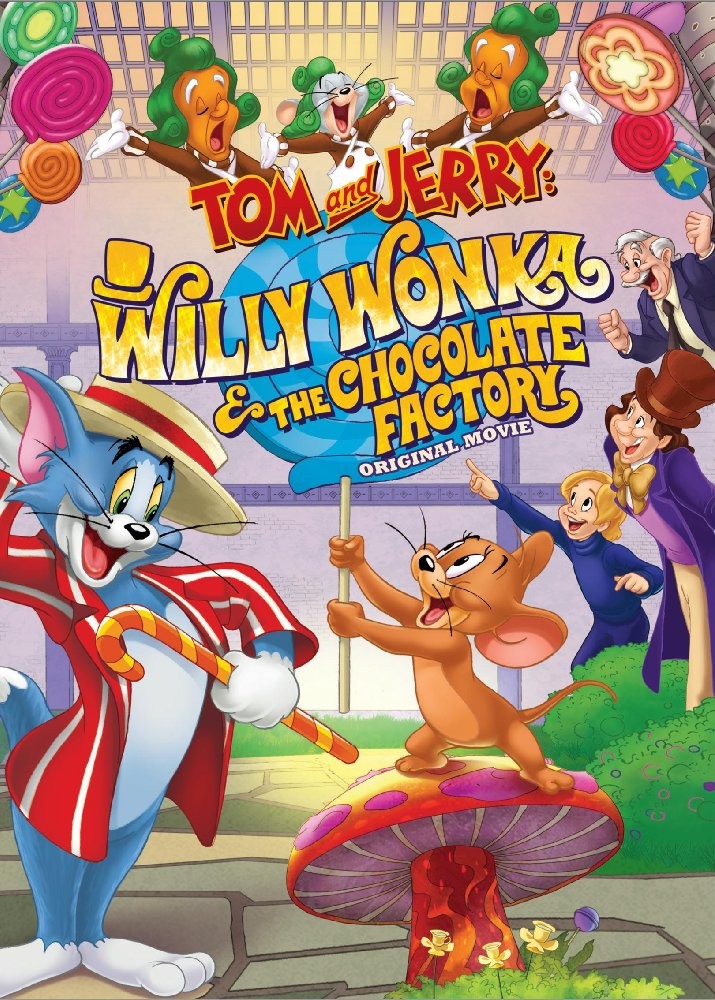 Том и Джерри: Вилли Вонка и шоколадная фабрика: постер N138462