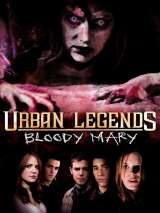 Превью постера #135849 к фильму "Городские легенды 3: Кровавая Мэри" (2005)