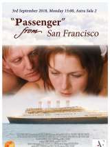 Превью постера #153847 к фильму "Пассажир из Сан-Франциско" (2017)