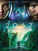Превью постера #176029 к фильму "2067: Петля времени" (2020)