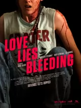 Превью постера #231868 к фильму "Любовь истекает кровью"  (2024)