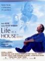 Постер к фильму "Жизнь как дом"

