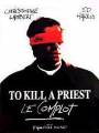 Постер к фильму "Убить священника"
