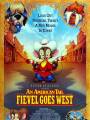 Постер к мультфильму "Американская история 2: Фивел едет на Запад"