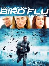 Превью постера #18411 к фильму "Смертельный контакт: Птичий грипп в Америке" (2006)