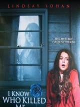 Превью постера #21509 к фильму "Я знаю, кто убил меня" (2007)