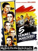 Превью постера #41463 к фильму "5 опозоренных женщин" (1960)