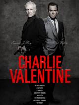 Превью постера #42031 к фильму "Чарли Валентин" (2009)