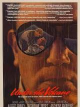 Превью постера #43059 к фильму "У подножия вулкана" (1984)