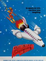 Превью постера #43940 к фильму "Аэроплан 2: Продолжение" (1982)