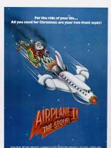 Превью постера #43941 к фильму "Аэроплан 2: Продолжение" (1982)