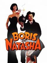 Превью постера #44731 к фильму "Борис и Наташа" (1992)
