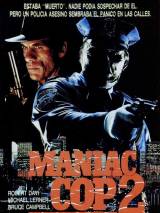 Превью постера #45095 к фильму "Маньяк-полицейский 2" (1990)