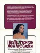 Превью постера #51324 к фильму "Я никогда не обещала вам розового сада" (1977)