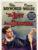 Превью постера #52949 к фильму "Леди из Шанхая" (1947)