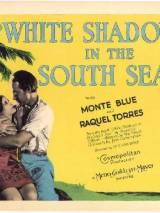 Превью постера #55347 к фильму "Белые тени южных морей" (1928)
