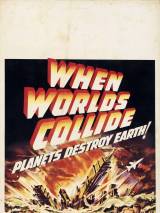 Превью постера #55827 к фильму "Когда сталкиваются миры"  (1951)